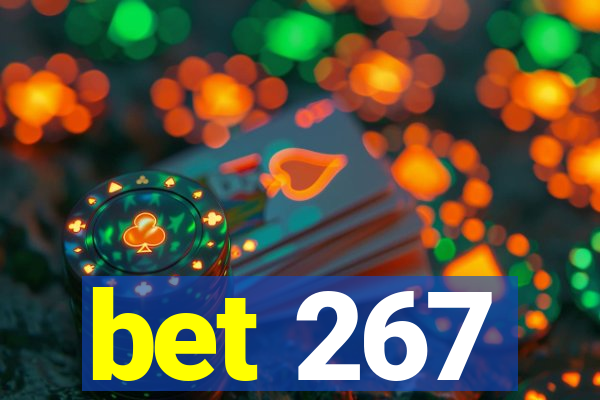 bet 267